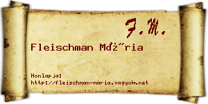 Fleischman Mária névjegykártya